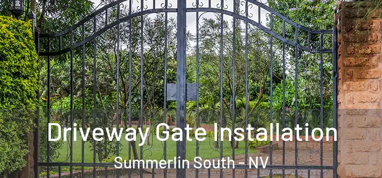 Driveway Gate Installation Summerlin South - NV