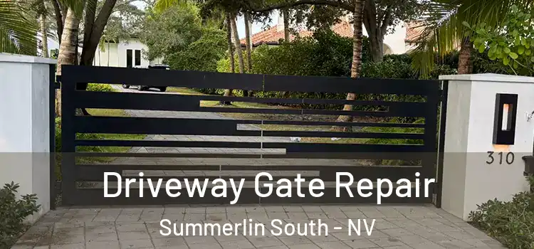 Driveway Gate Repair Summerlin South - NV