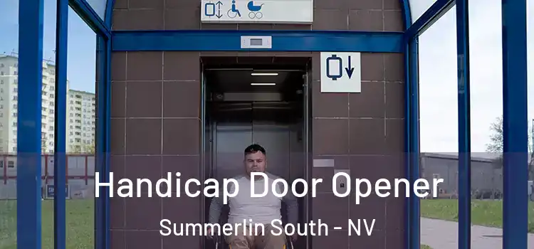 Handicap Door Opener Summerlin South - NV